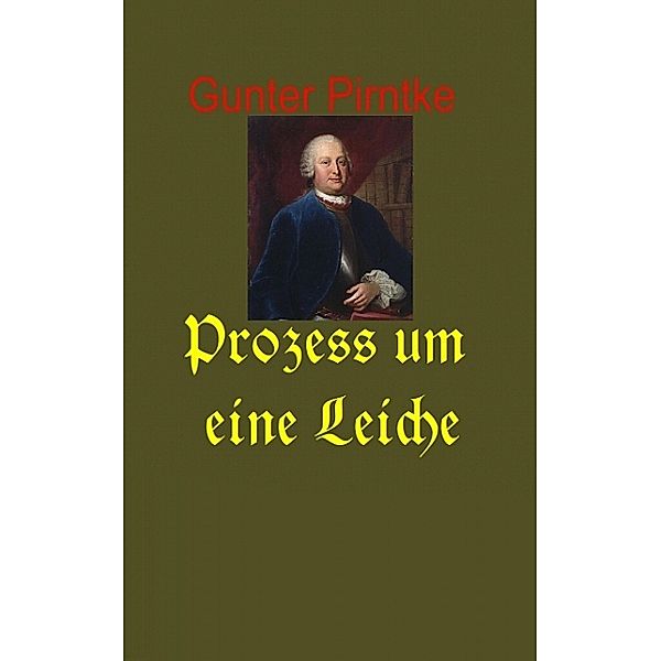 Prozess um eine Leiche, Gunter Pirntke