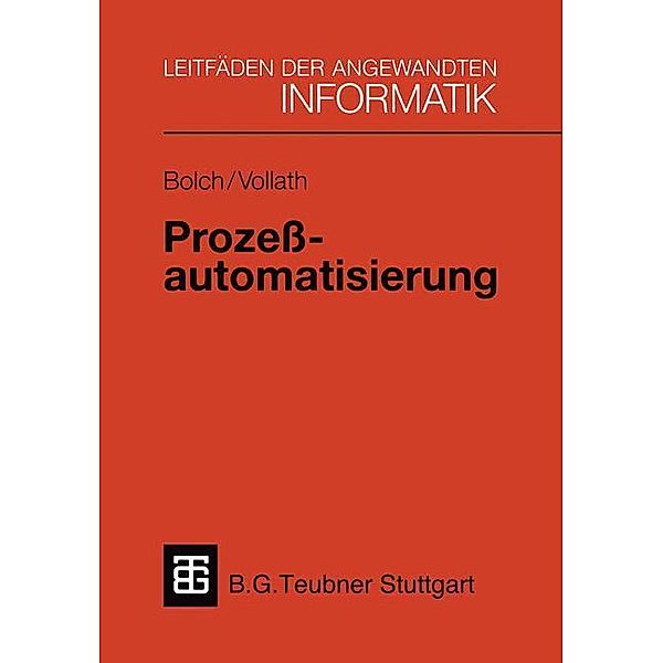 Prozeßautomatisierung, Gunter Bolch, Martina-Maria Seidel