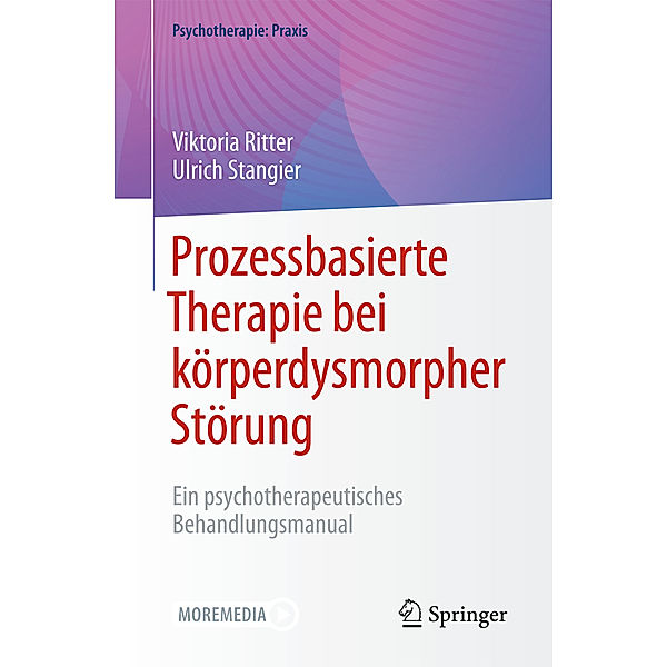 Prozessbasierte Therapie bei körperdysmorpher Störung, Viktoria Ritter, Ulrich Stangier