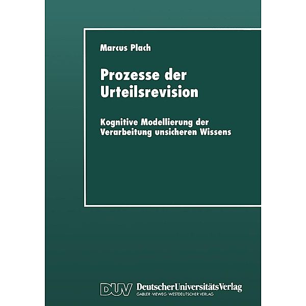 Prozesse der Urteilsrevision / Studien zur Kognitionswissenschaft