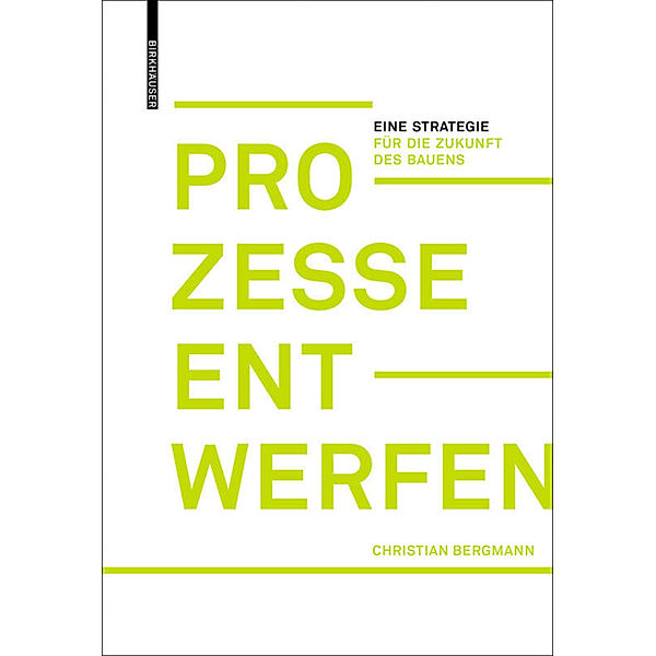 Prozesse entwerfen, Christian Bergmann