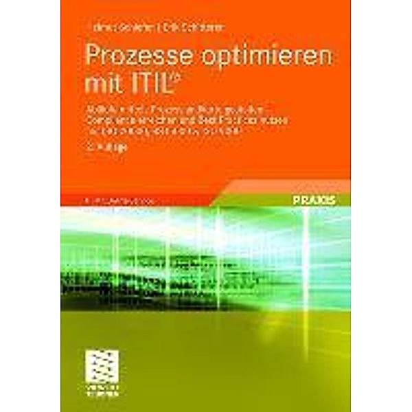 Prozesse optimieren mit ITIL®, Helmut Schiefer, Erik Schitterer