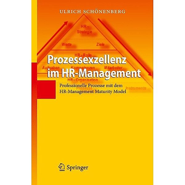 Prozessexzellenz im HR-Management, Ulrich Schönenberg