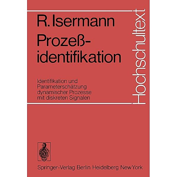 Prozeßidentifikation / Hochschultext, R. Isermann