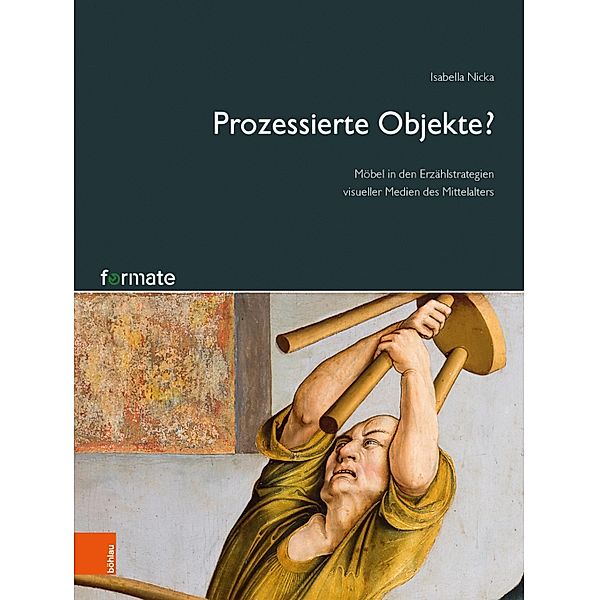 Prozessierte Objekte? / Formate - Forschungen zur Materiellen Kultur, Isabella Nicka