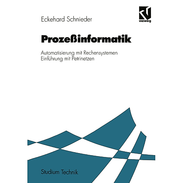 Prozeßinformatik, Eckehard Schnieder