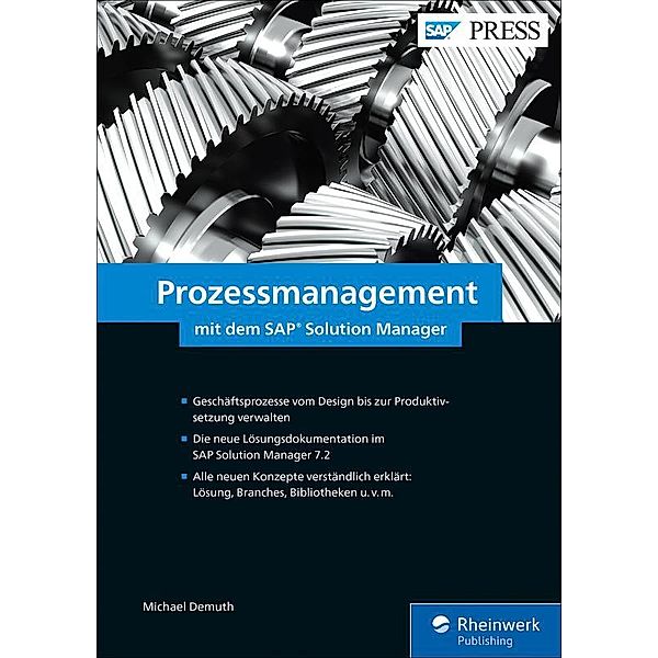 Prozessmanagement mit dem SAP Solution Manager / SAP Press, Michael Demuth