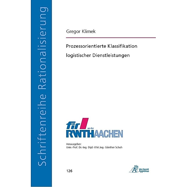 Prozessorientierte Klassifikation logistischer Dienstleistungen, Gregor Klimek