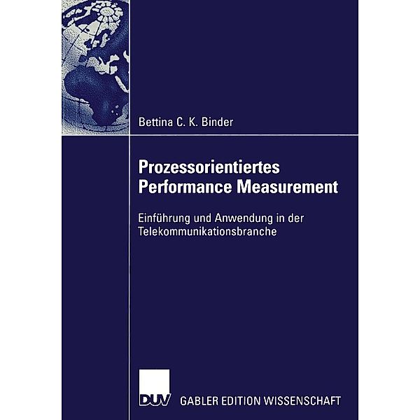 Prozessorientiertes Performance Measurement, Bettina Binder