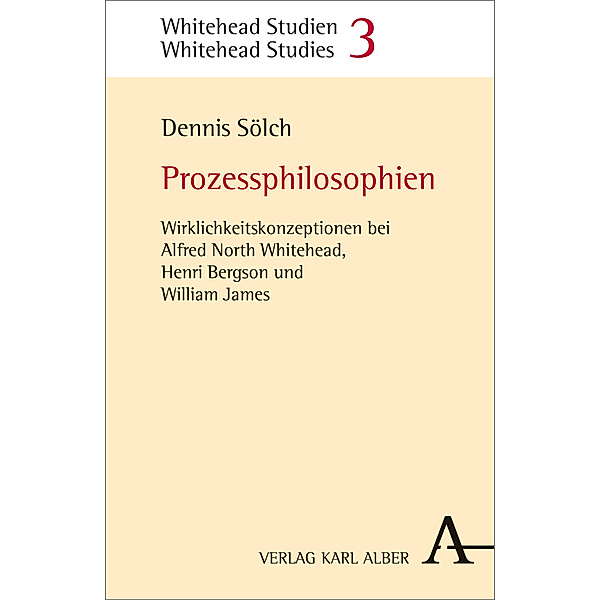 Prozessphilosophien, Dennis Sölch
