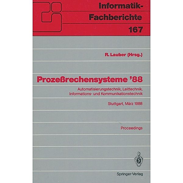 Prozeßrechensysteme '88 / Informatik-Fachberichte Bd.167