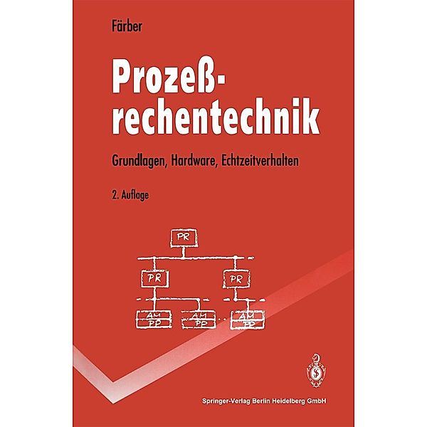 Prozessrechentechnik / Springer-Lehrbuch, Georg Färber