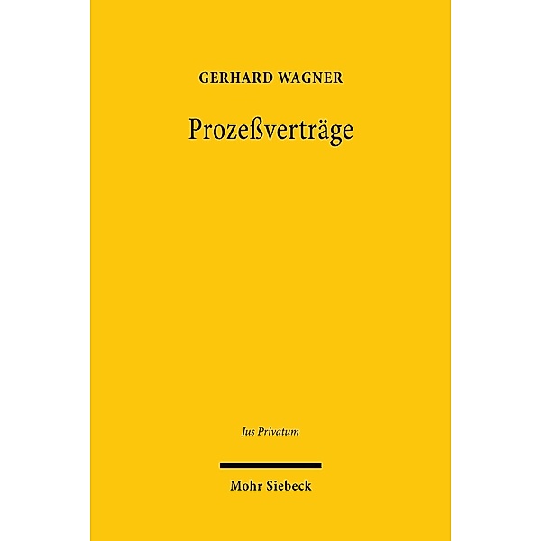 Prozessverträge, Gerhard Wagner