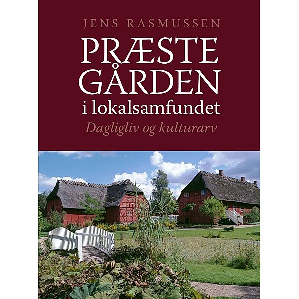 Præstegården i lokalsamfundet, Jens Rasmussen