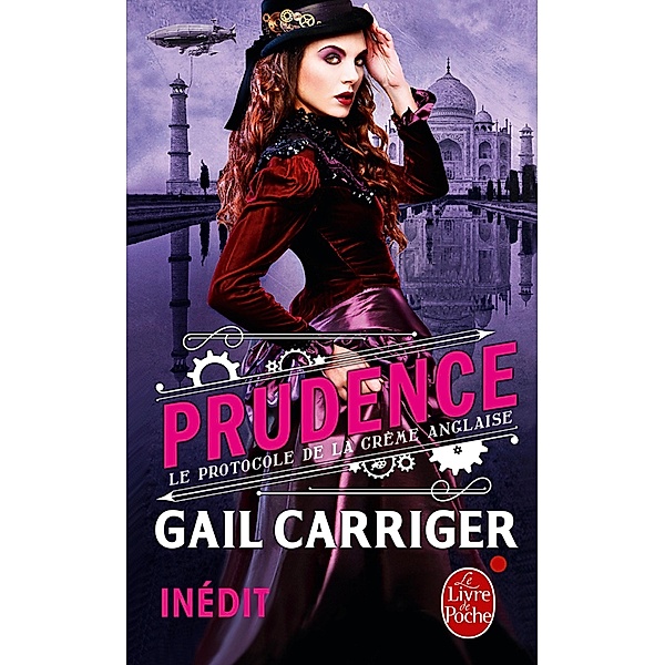 Prudence (Le Protocole de la crème anglaise, Tome 1) / Imaginaire, Gail Carriger