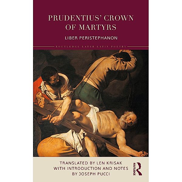 Prudentius' Crown of Martyrs, Len Krisak