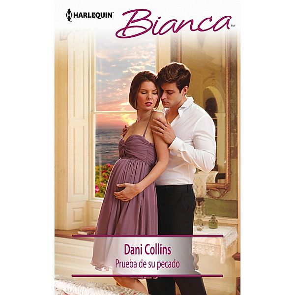 Prueba de su pecado / Bianca, Dani Collins