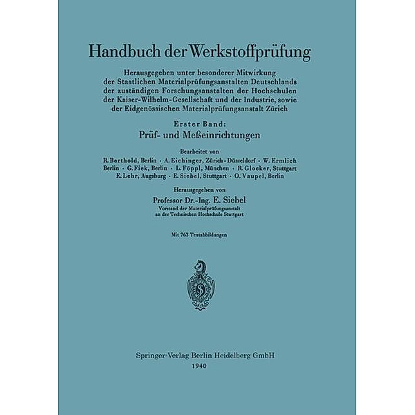 Prüf- und Meßeinrichtungen / Handbuch der Werkstoffprüfung, Erich Siebel