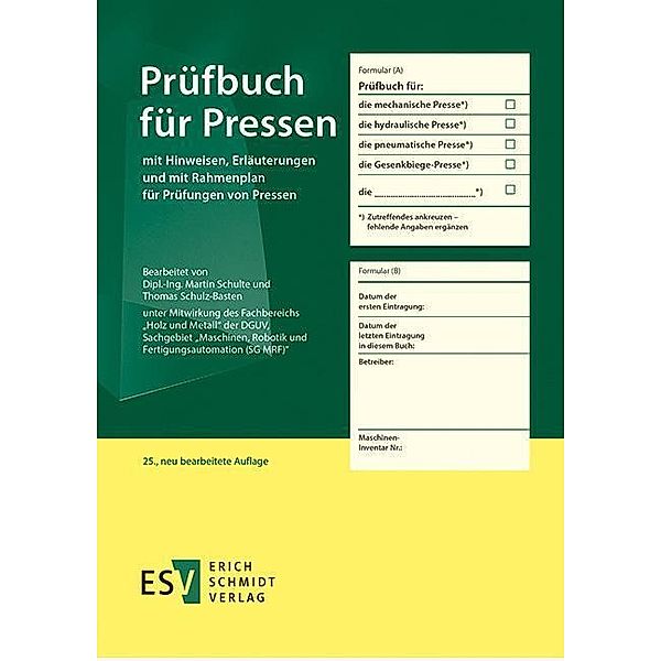 Prüfbuch für Pressen, Martin Schulte