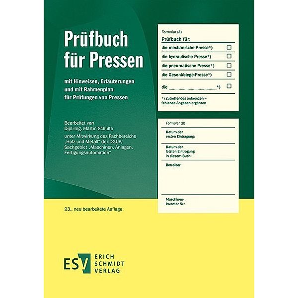 Prüfbuch für Pressen, Martin Schulte