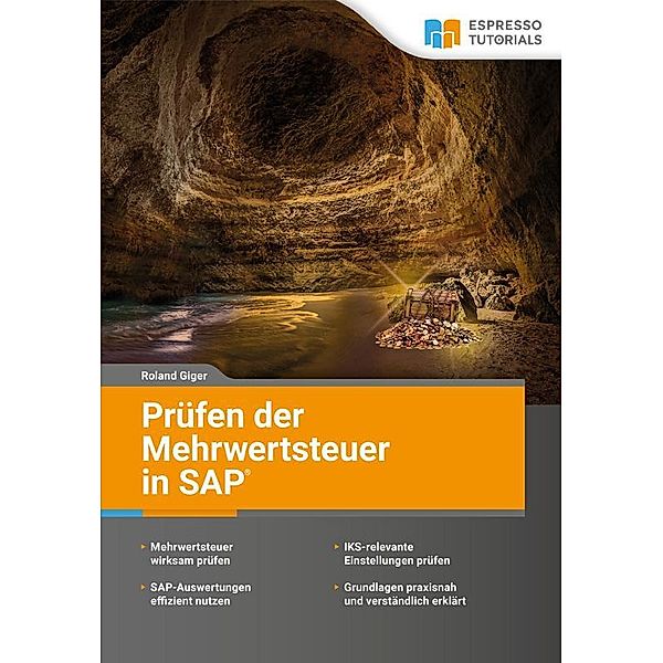 Prüfen der Mehrwertsteuer in SAP, Roland Giger