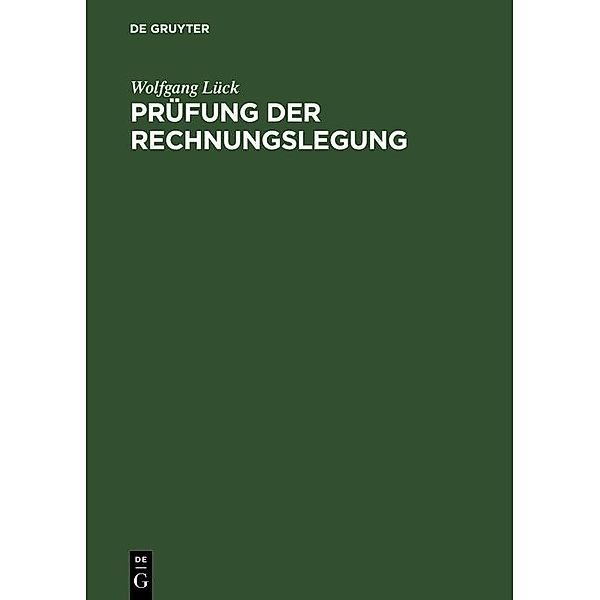 Prüfung der Rechnungslegung, Wolfgang Lück