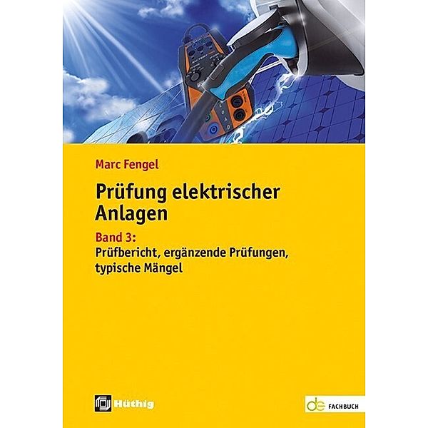 Prüfung elektrischer Anlagen, Marc Fengel