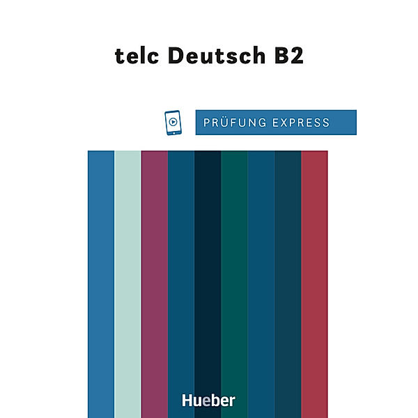 Prüfung Express - telc Deutsch B2, Dagmar Giersberg