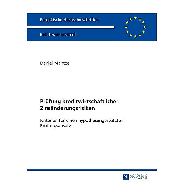 Pruefung kreditwirtschaftlicher Zinsaenderungsrisiken, Mantzel Daniel Mantzel