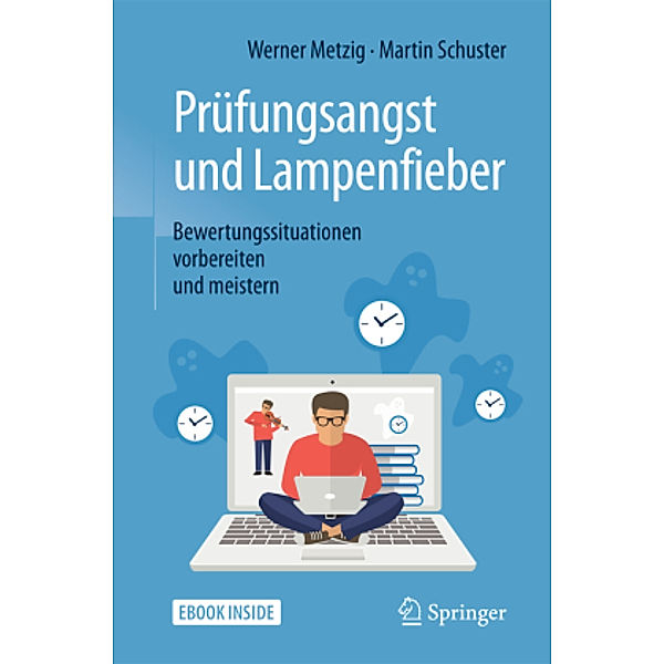 Prüfungsangst und Lampenfieber, m. 1 Buch, m. 1 E-Book, Werner Metzig, Martin Schuster