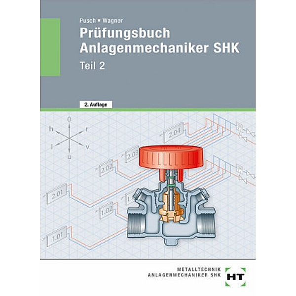 Prüfungsbuch Anlagenmechaniker SHK, Peter Pusch, Josef Wagner