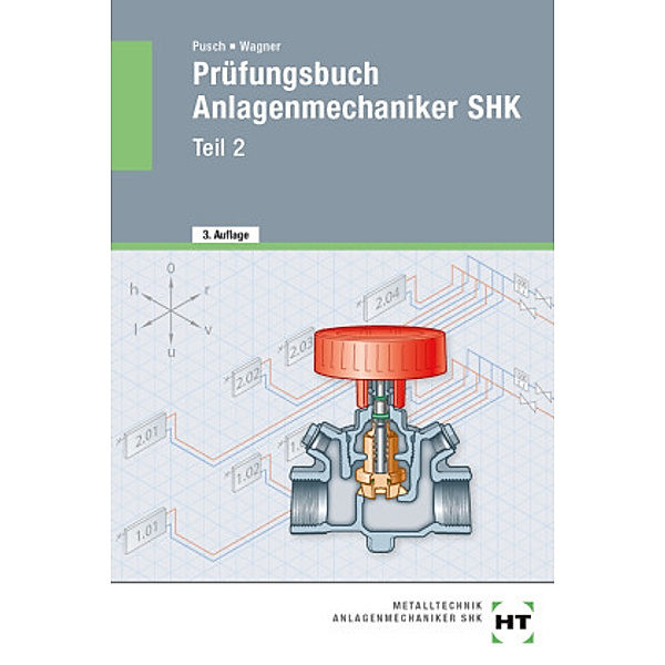 Prüfungsbuch Anlagenmechaniker SHK, Josef Wagner, Peter Pusch