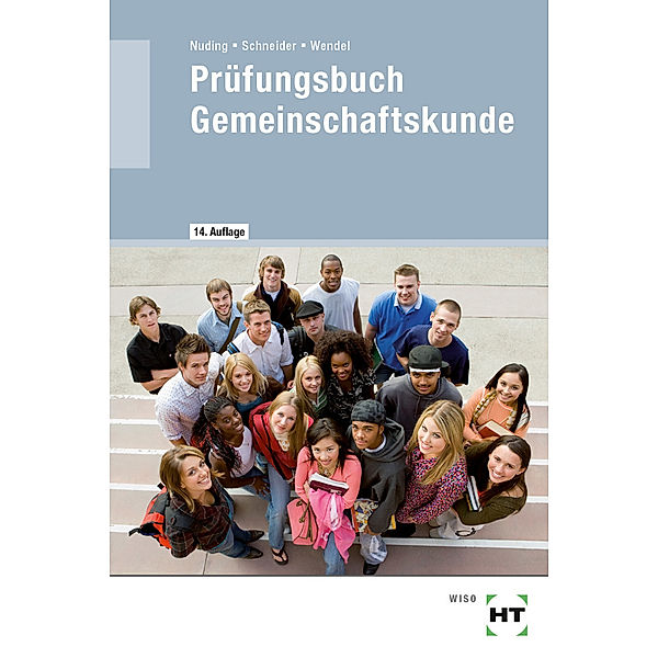 Prüfungsbuch Gemeinschaftskunde, Helmut Nuding, Bernd Schneider, Dieter Wendel