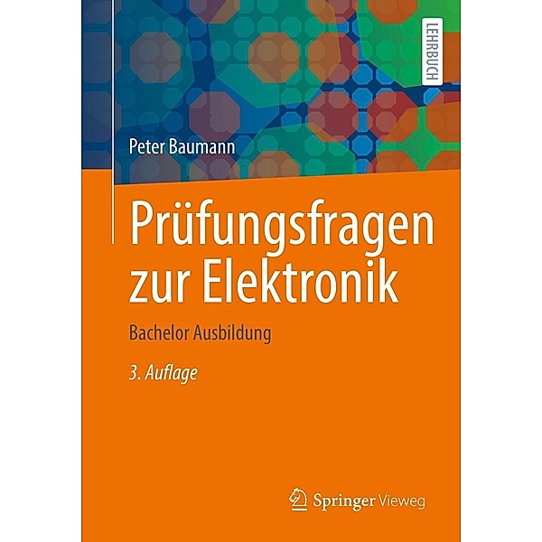 Prüfungsfragen zur Elektronik, Peter Baumann