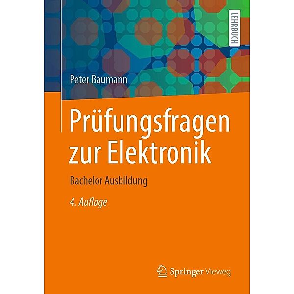 Prüfungsfragen zur Elektronik, Peter Baumann