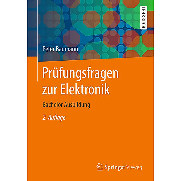 Prüfungsfragen zur Elektronik, Peter Baumann