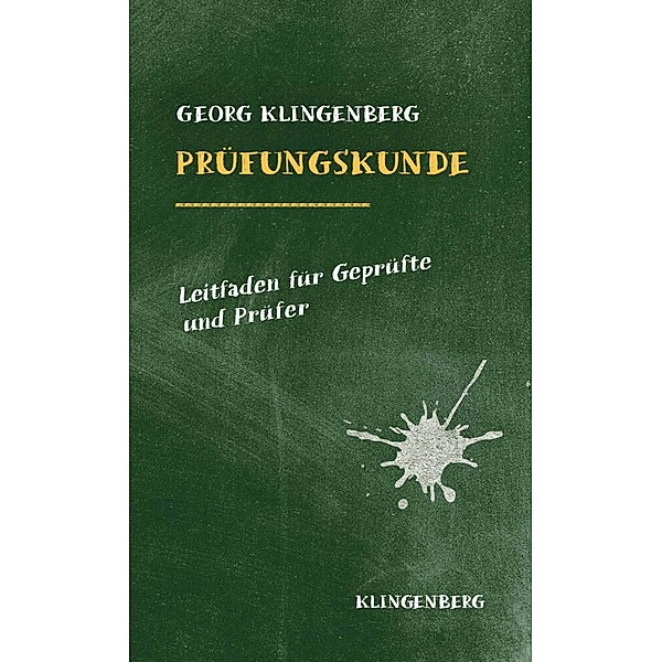 Prüfungskunde, Georg Klingenberg