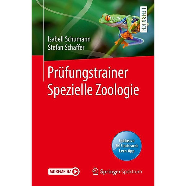 Prüfungstrainer Spezielle Zoologie, Isabell Schumann, Stefan Schaffer
