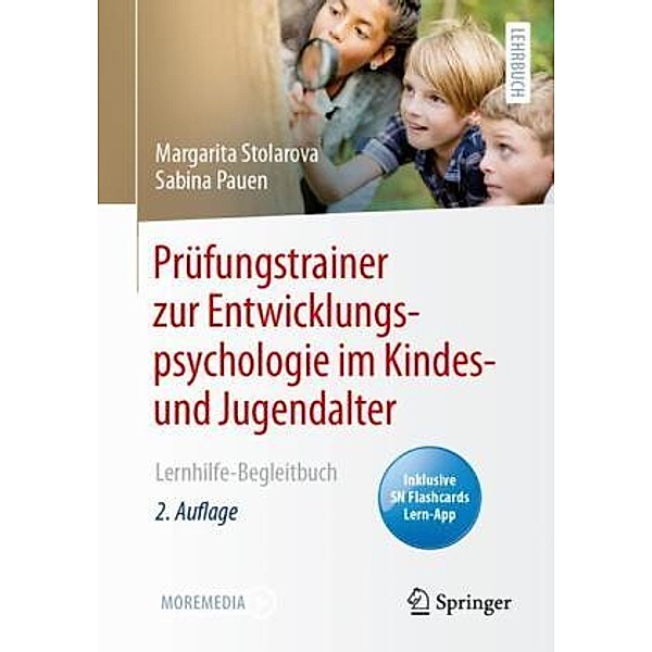 Prüfungstrainer zur Entwicklungspsychologie im Kindes- und Jugendalter, m. 1 Buch, m. 1 E-Book, Margarita Stolarova, Sabina Pauen