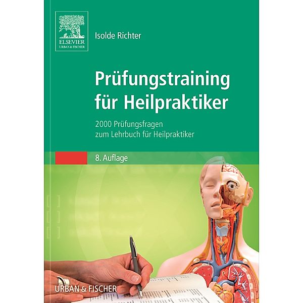 Prüfungstraining für Heilpraktiker, Isolde Richter