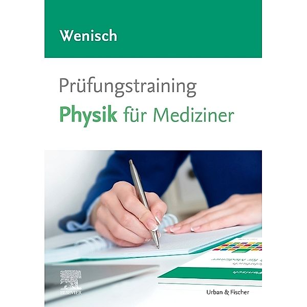Prüfungstraining Physik, Thomas Wenisch