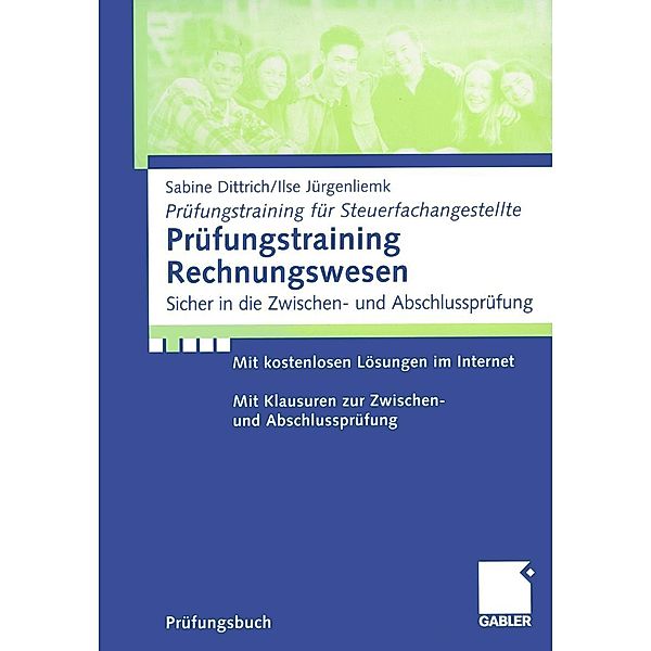 Prüfungstraining Rechnungswesen / Prüfungstraining für Steuerfachangestellte, Sabine Dittrich, Ilse Jürgenliemk