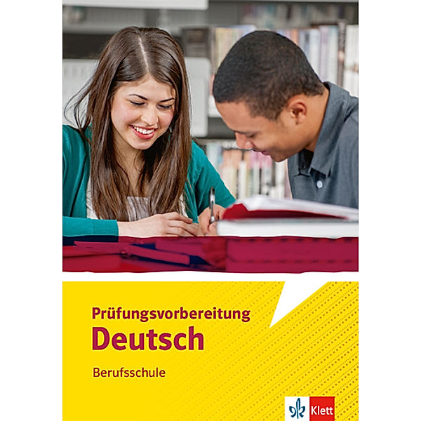 Prüfungsvorbereitung Deutsch. Berufsschule