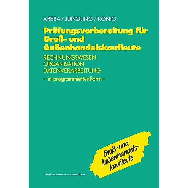 Prüfungsvorbereitung für Gross- und Aussenhandelskaufleute, Kirsten Jüngling, u. a.