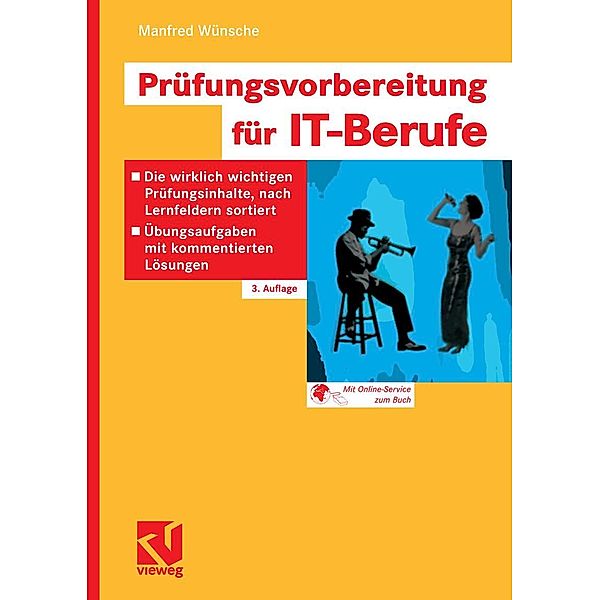 Prüfungsvorbereitung für IT-Berufe, Manfred Wünsche