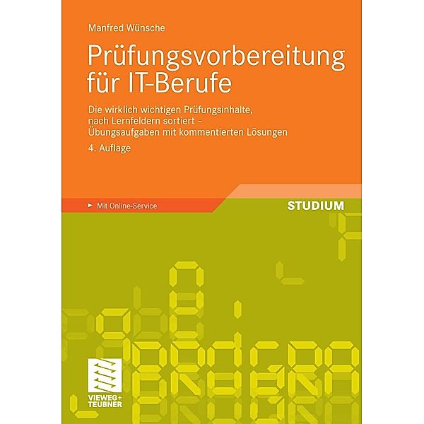 Prüfungsvorbereitung für IT-Berufe, Manfred Wünsche