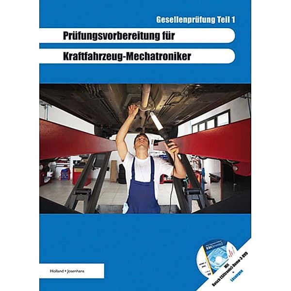 Prüfungsvorbereitung für Kraftfahrzeug-Mechatroniker, m. Demo-DVD-ROM, Michael Buding