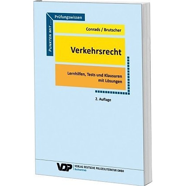 Prüfungswissen Verkehrsrecht, Karl-Peter Conrads, Bernd Brutscher