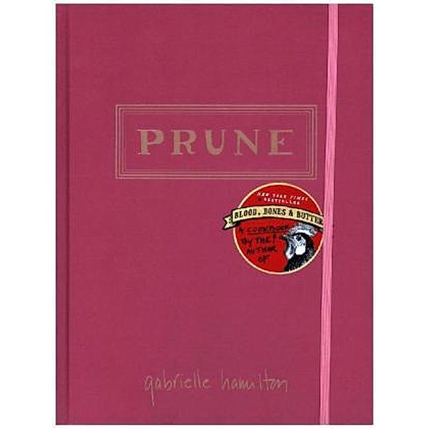 Prune, Gabrielle Hamilton