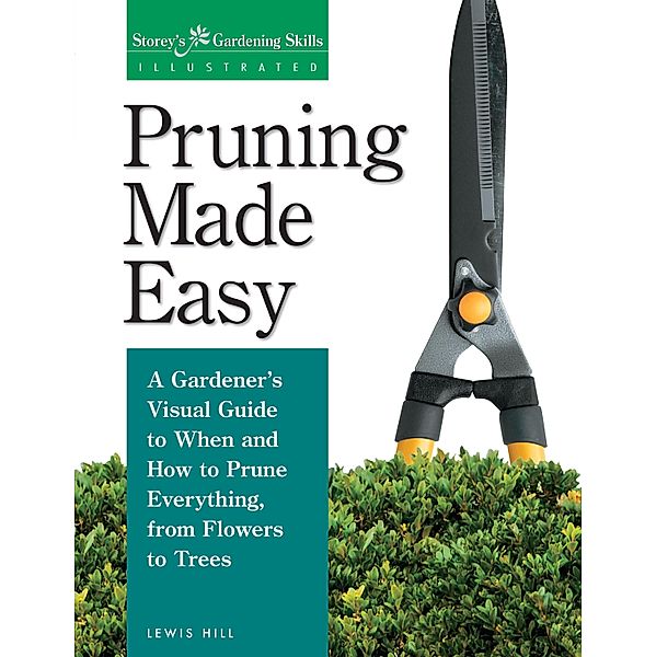 Pruning Made Easy, Lewis Hill